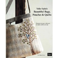 Yoko Saito's Beautiful Bags,Pouches & Quilts